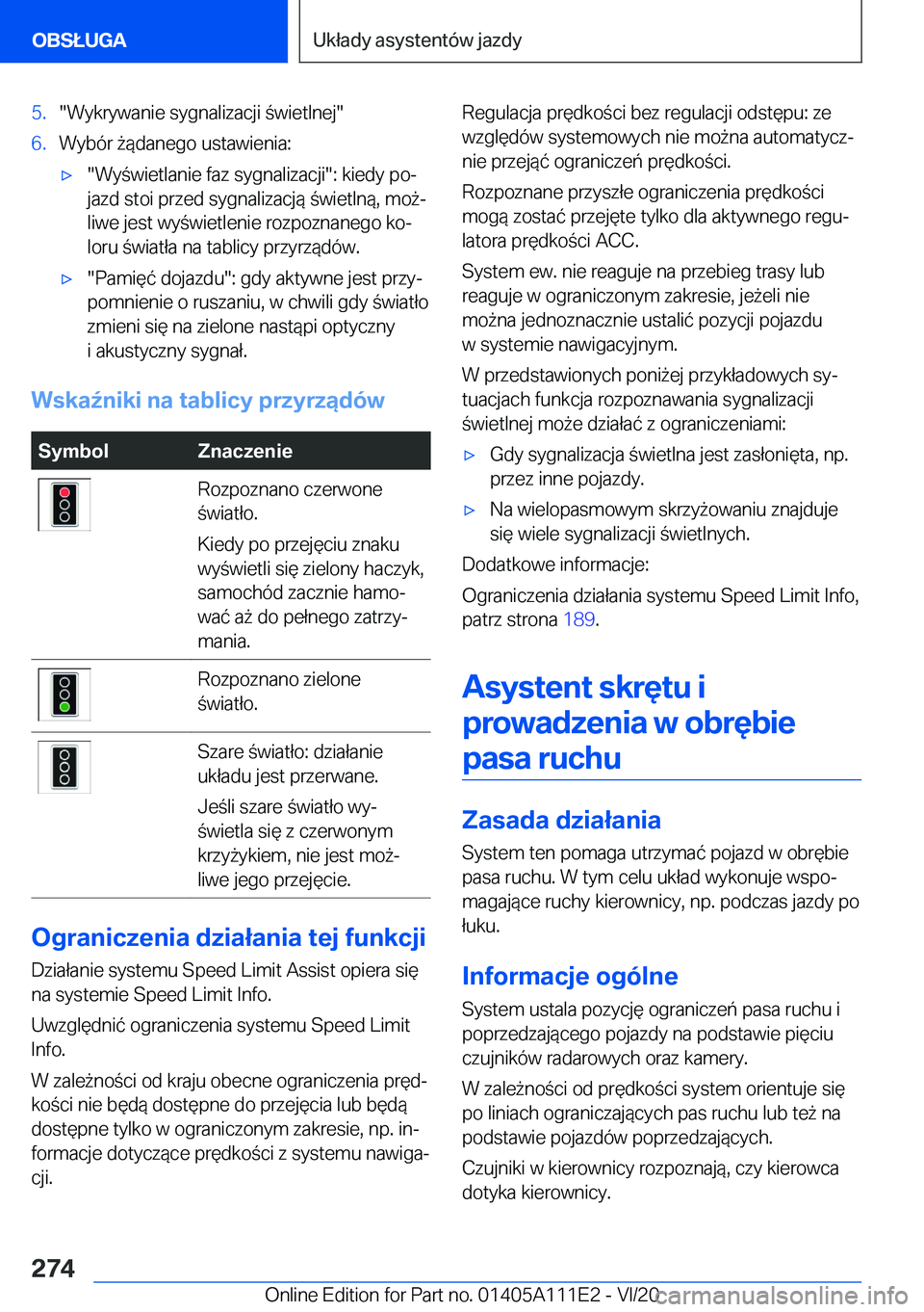 BMW 3 SERIES SEDAN PLUG-IN HYBRID 2021  Instrukcja obsługi (in Polish) �5�.��W�y�k�r�y�w�a�n�i�e��s�y�g�n�a�l�i�z�a�c�j�i��w�i�e�t�l�n�e�j��6�.�W�y�b�