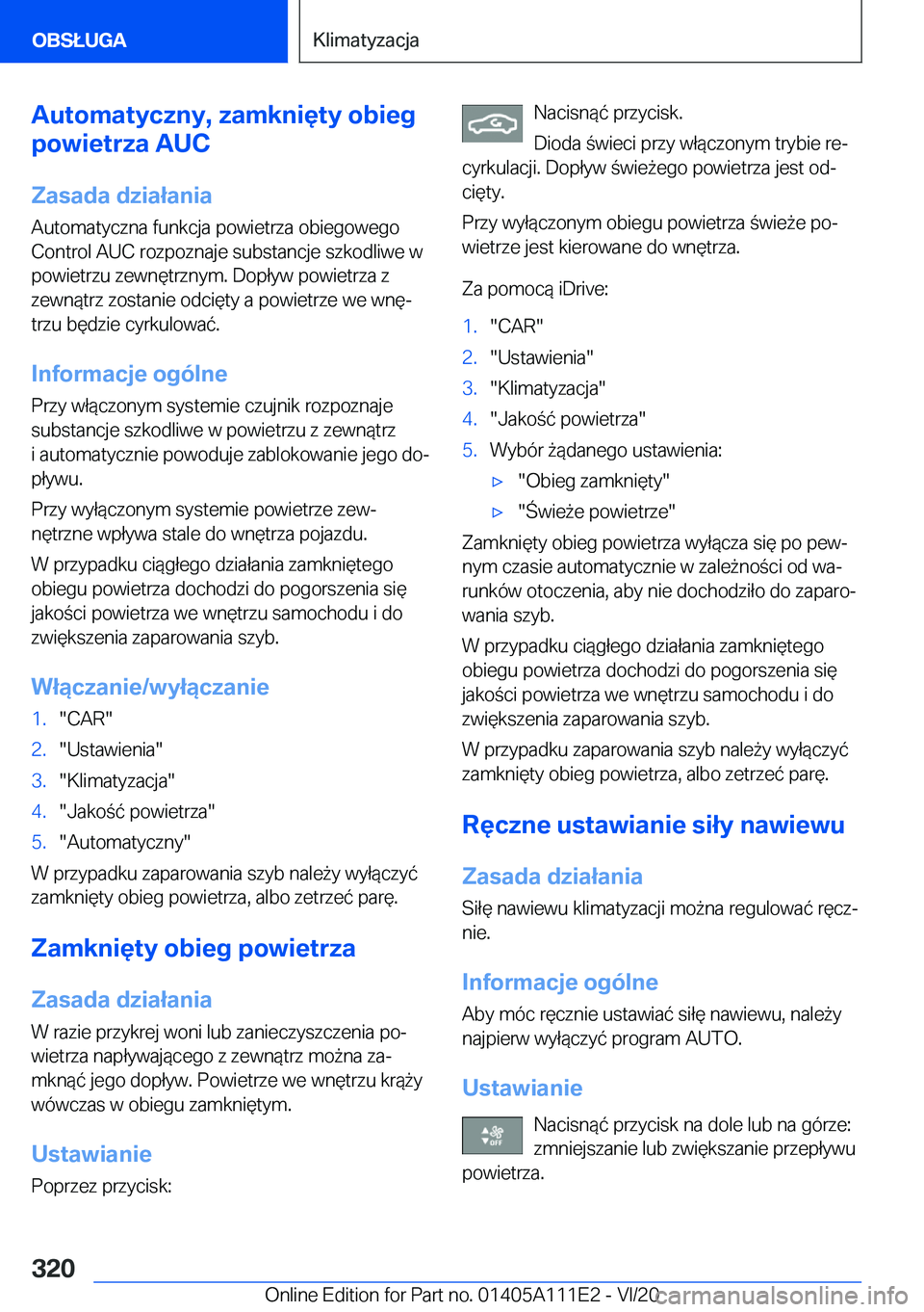 BMW 3 SERIES SEDAN PLUG-IN HYBRID 2021  Instrukcja obsługi (in Polish) �A�u�t�o�m�a�t�y�c�z�n�y�,��z�a�m�k�n�i�