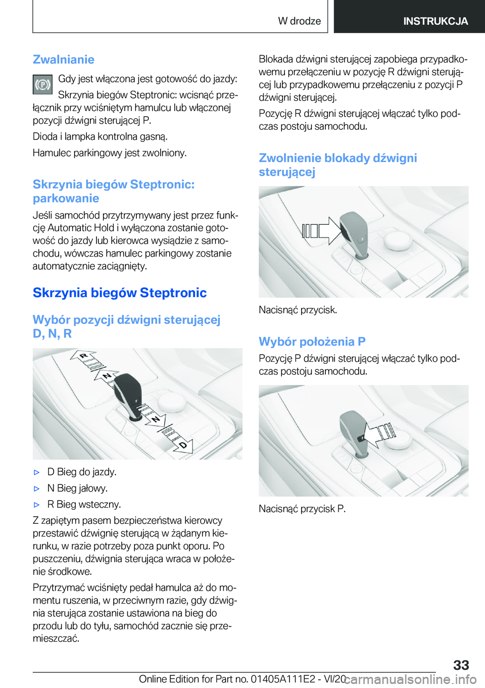 BMW 3 SERIES SEDAN PLUG-IN HYBRID 2021  Instrukcja obsługi (in Polish) �Z�w�a�l�n�i�a�n�i�e�G�d�y��j�e�s�t��w�ł�
