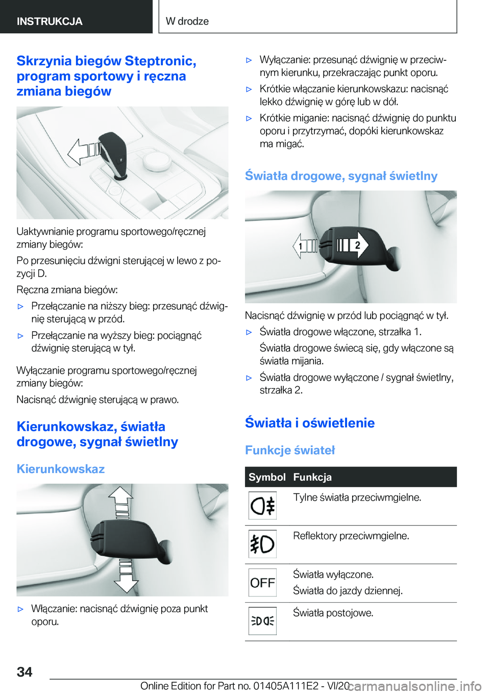 BMW 3 SERIES SEDAN PLUG-IN HYBRID 2021  Instrukcja obsługi (in Polish) �S�k�r�z�y�n�i�a��b�i�e�g�