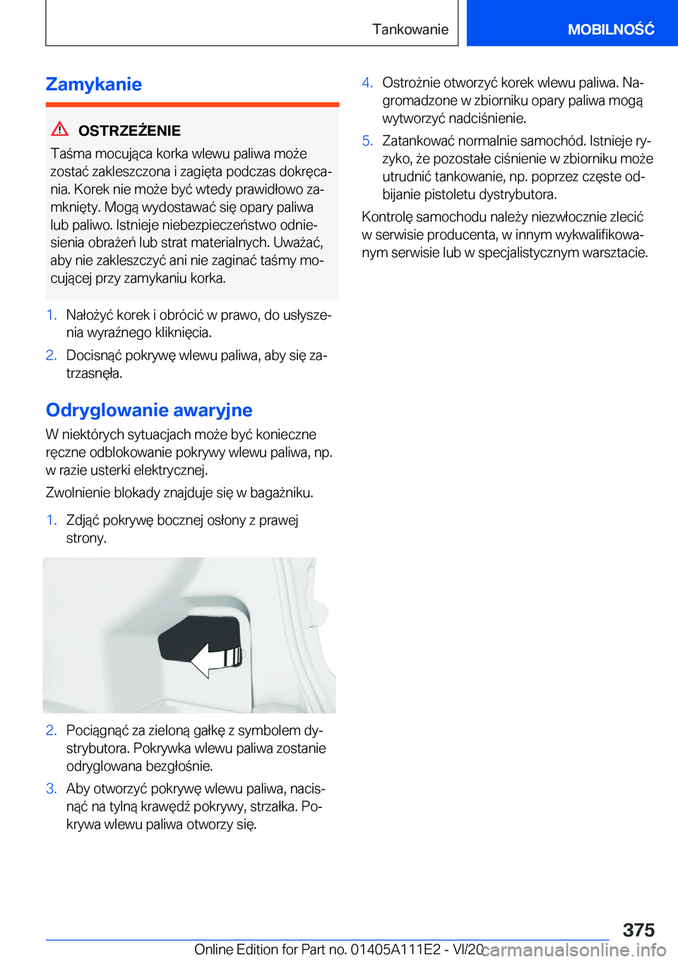 BMW 3 SERIES SEDAN PLUG-IN HYBRID 2021  Instrukcja obsługi (in Polish) �Z�a�m�y�k�a�n�i�e
�O�S�T�R�Z�E8�E�N�I�E
�T�a�m�a��m�o�c�u�j�