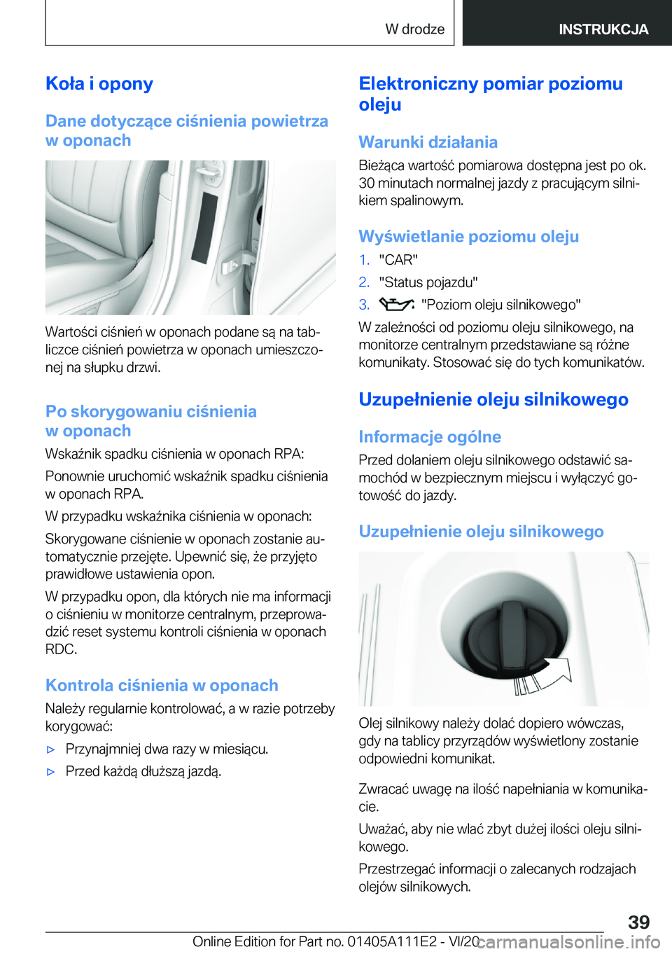 BMW 3 SERIES SEDAN PLUG-IN HYBRID 2021  Instrukcja obsługi (in Polish) �K�o�ł�a��i��o�p�o�n�y
�D�a�n�e��d�o�t�y�c�z�ą�c�e��c�i�n�i�e�n�i�a��p�o�w�i�e�t�r�z�a
�w��o�p�o�n�a�c�h
�W�a�r�t�o�c�i��c�i�n�i�e�