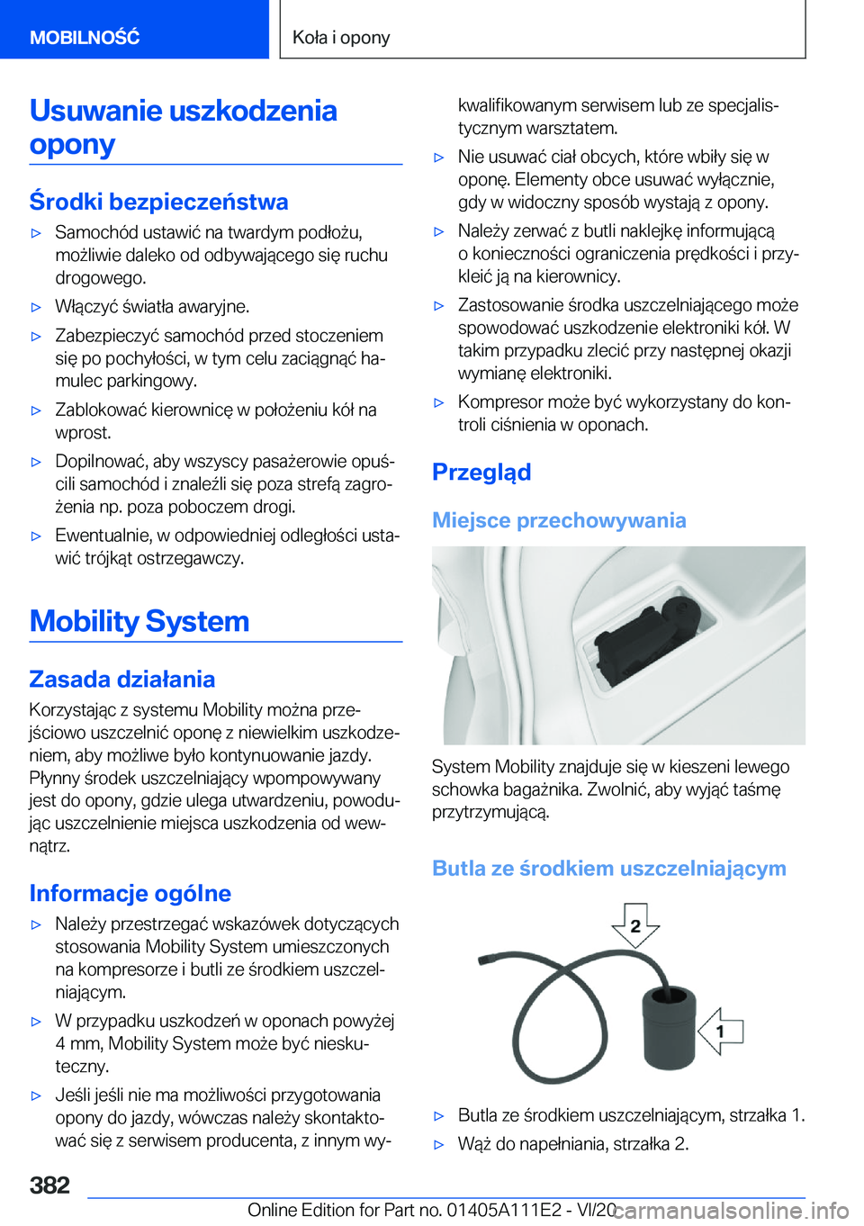 BMW 3 SERIES SEDAN PLUG-IN HYBRID 2021  Instrukcja obsługi (in Polish) �U�s�u�w�a�n�i�e��u�s�z�k�o�d�z�e�n�i�a�o�p�o�n�y
�r�o�d�k�i��b�e�z�p�i�e�c�z�e�