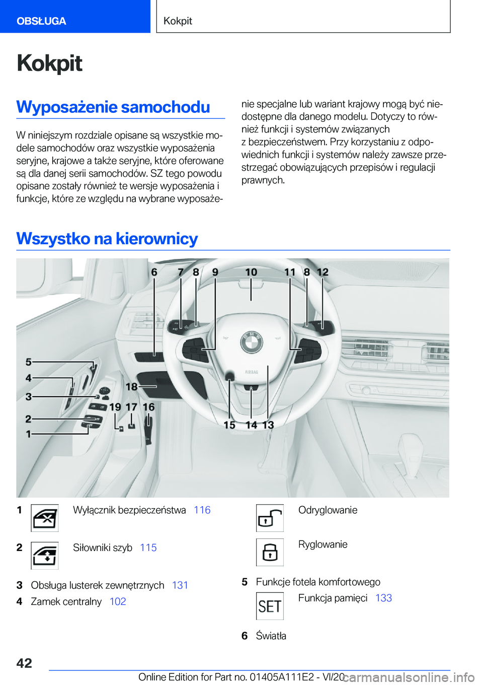 BMW 3 SERIES SEDAN PLUG-IN HYBRID 2021  Instrukcja obsługi (in Polish) �K�o�k�p�i�t�W�y�p�o�s�a9�e�n�i�e��s�a�m�o�c�h�o�d�u
�W��n�i�n�i�e�j�s�z�y�m��r�o�z�d�z�i�a�l�e��o�p�i�s�a�n�e��s�