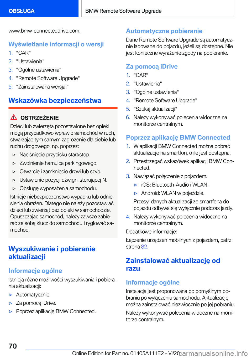 BMW 3 SERIES SEDAN PLUG-IN HYBRID 2021  Instrukcja obsługi (in Polish) �w�w�w�.�b�m�w�-�c�o�n�n�e�c�t�e�d�d�r�i�v�e�.�c�o�m�.�W�y�w�i�e�t�l�a�n�i�e��i�n�f�o�r�m�a�c�j�i��o��w�e�r�s�j�i�1�.��C�A�R��2�.��U�s�t�a�w�i�e�n�i�a��3�.��O�g�