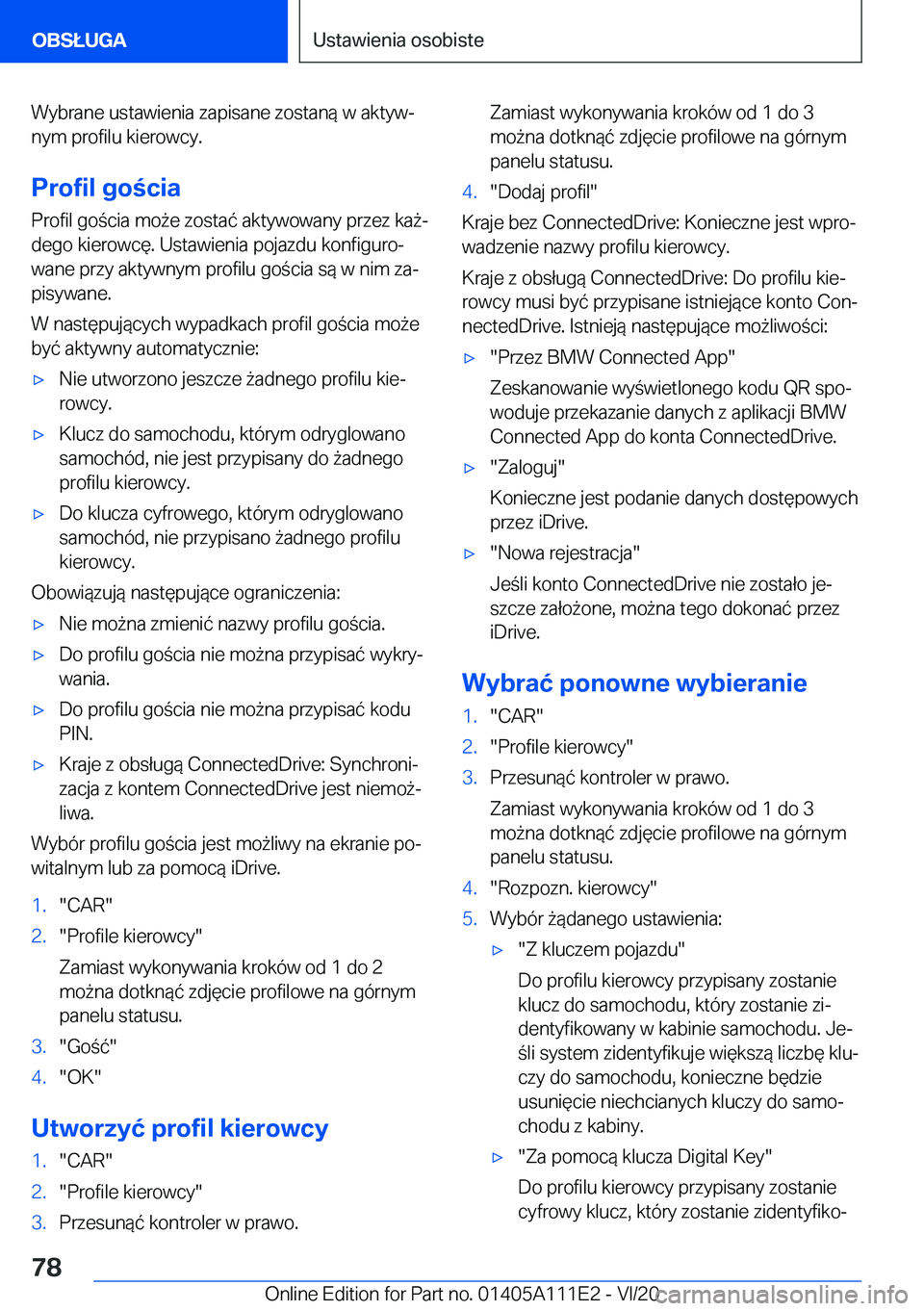 BMW 3 SERIES SEDAN PLUG-IN HYBRID 2021  Instrukcja obsługi (in Polish) �W�y�b�r�a�n�e��u�s�t�a�w�i�e�n�i�a��z�a�p�i�s�a�n�e��z�o�s�t�a�n�