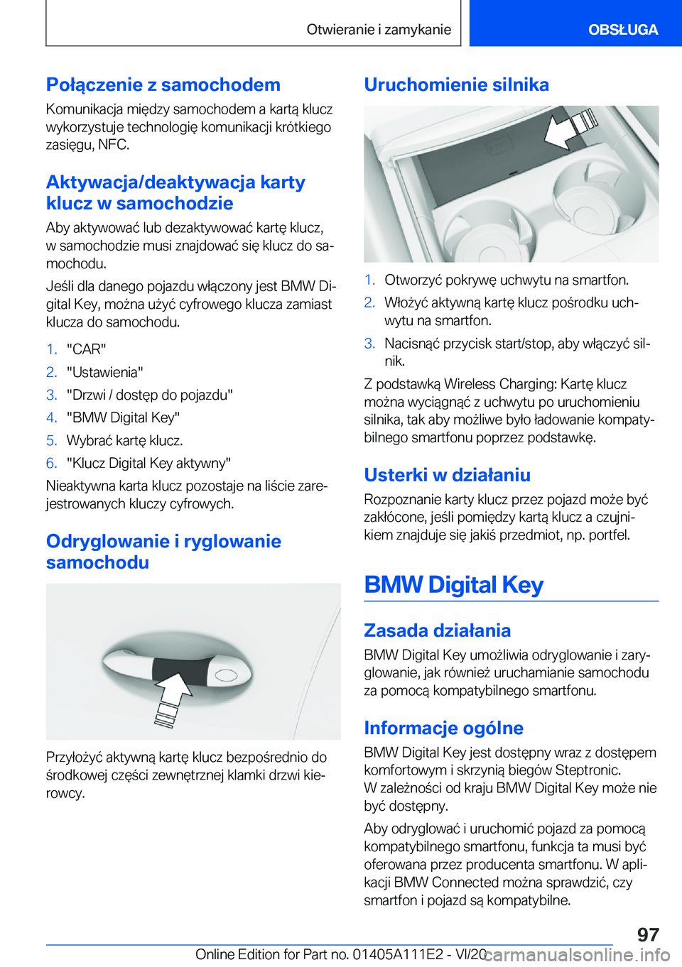 BMW 3 SERIES SEDAN PLUG-IN HYBRID 2021  Instrukcja obsługi (in Polish) �P�o�ł�ą�c�z�e�n�i�e��z��s�a�m�o�c�h�o�d�e�m
�K�o�m�u�n�i�k�a�c�j�a��m�i�