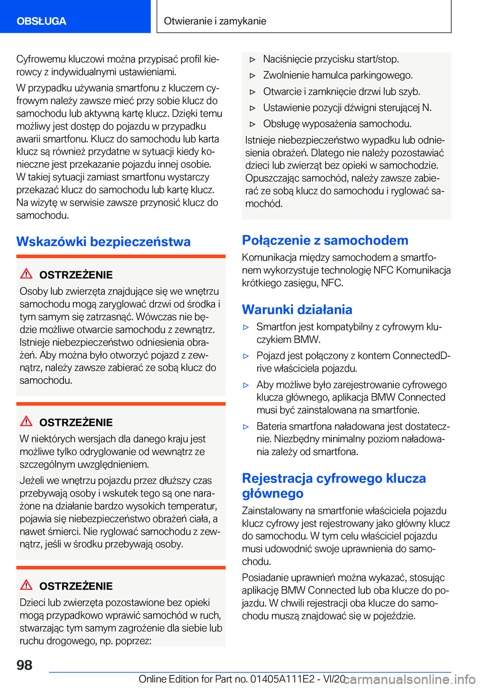 BMW 3 SERIES SEDAN PLUG-IN HYBRID 2021  Instrukcja obsługi (in Polish) �C�y�f�r�o�w�e�m�u��k�l�u�c�z�o�w�i��m�o9�n�a��p�r�z�y�p�i�s�a�