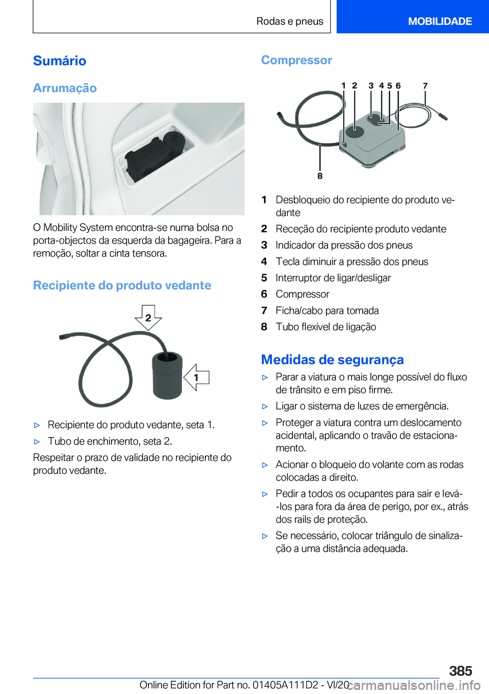 BMW 3 SERIES SEDAN PLUG-IN HYBRID 2021  Manual do condutor (in Portuguese) �S�u�m�á�r�i�o�A�r�r�u�m�a�