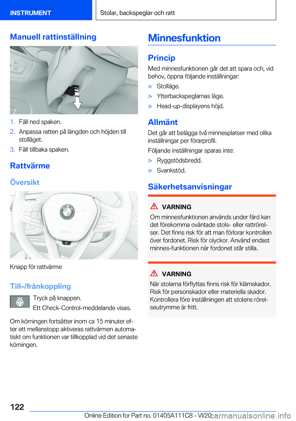 BMW 3 SERIES SEDAN PLUG-IN HYBRID 2021  InstruktionsbÖcker (in Swedish) �M�a�n�u�e�l�l��r�a�t�t�i�n�s�t�ä�l�l�n�i�n�g�1�.�F�ä�l�l��n�e�d��s�p�a�k�e�n�.�2�.�A�n�p�a�s�s�a��r�a�t�t�e�n��p�å��l�ä�n�g�d�e�n��o�c�h��h�