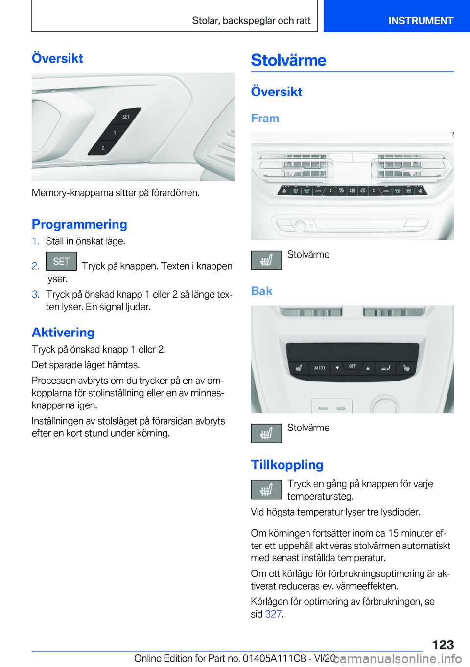 BMW 3 SERIES SEDAN PLUG-IN HYBRID 2021  InstruktionsbÖcker (in Swedish) �