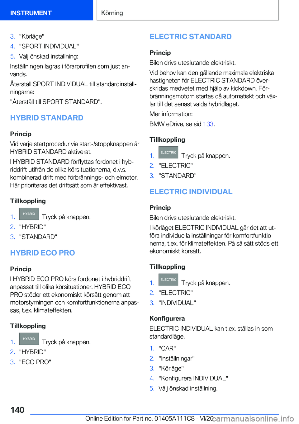BMW 3 SERIES SEDAN PLUG-IN HYBRID 2021  InstruktionsbÖcker (in Swedish) �3�.��K�
