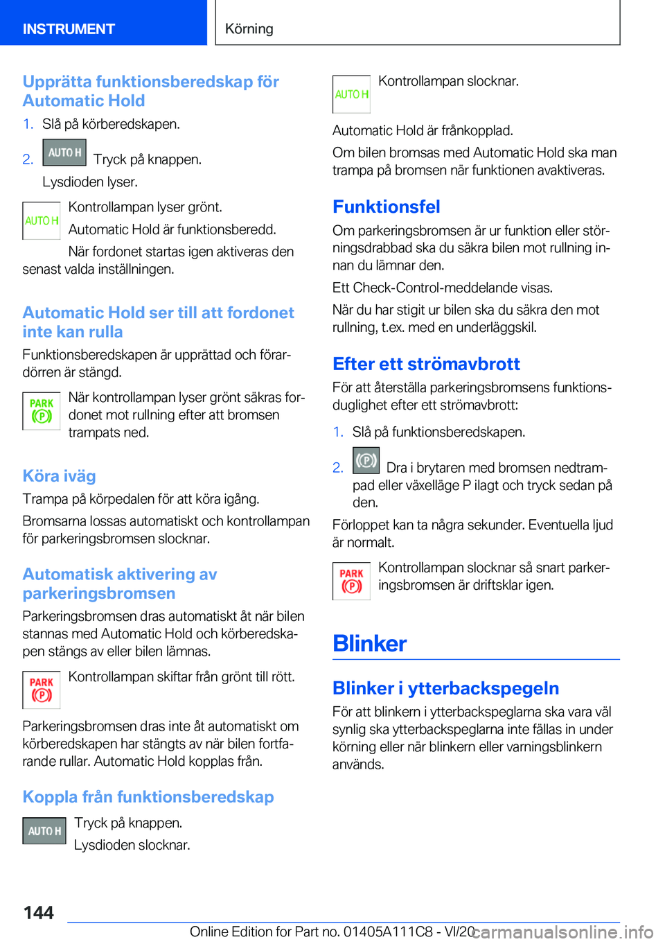 BMW 3 SERIES SEDAN PLUG-IN HYBRID 2021  InstruktionsbÖcker (in Swedish) �U�p�p�r�ä�t�t�a��f�u�n�k�t�i�o�n�s�b�e�r�e�d�s�k�a�p��f�