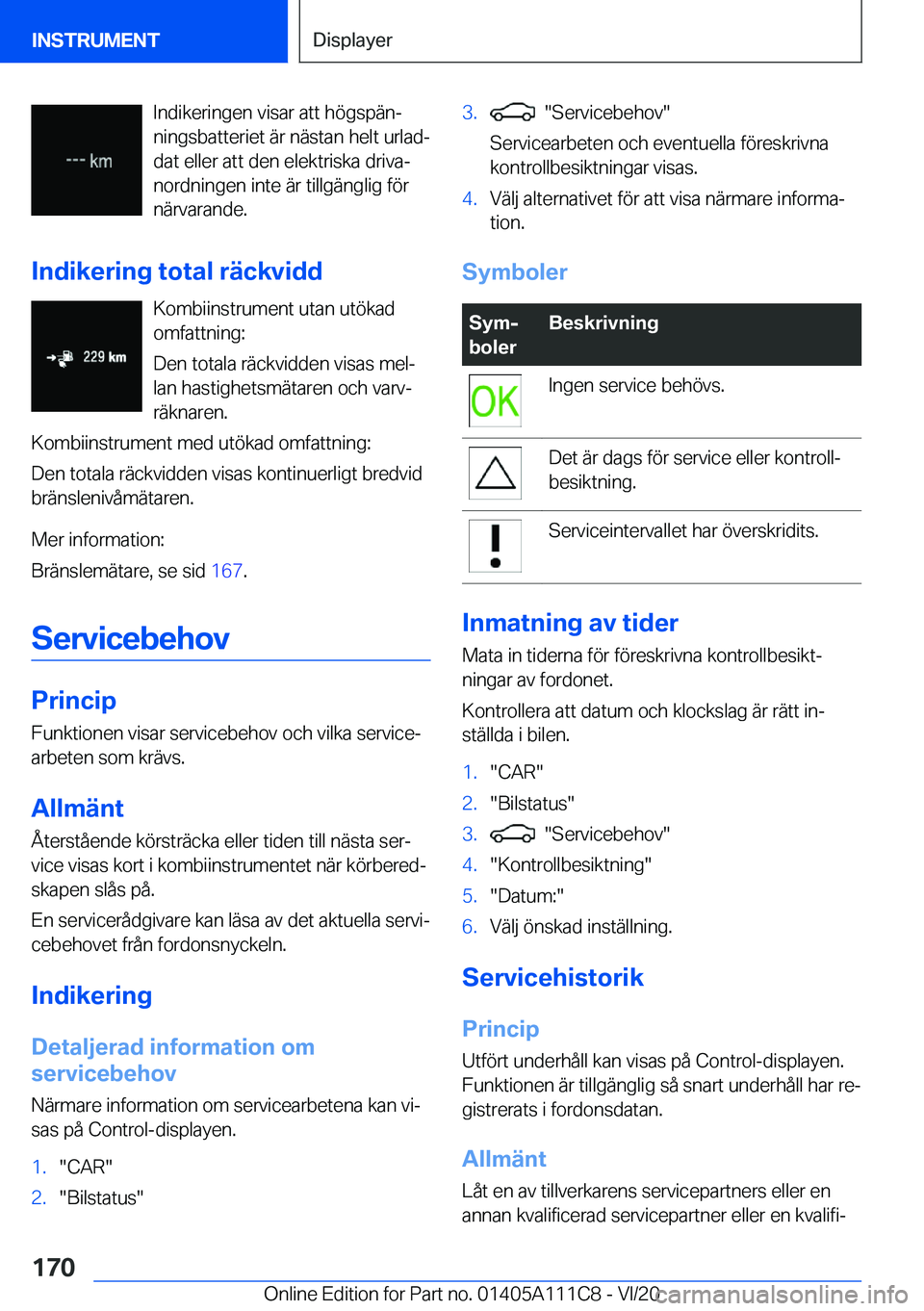 BMW 3 SERIES SEDAN PLUG-IN HYBRID 2021  InstruktionsbÖcker (in Swedish) �I�n�d�i�k�e�r�i�n�g�e�n��v�i�s�a�r��a�t�t��h�