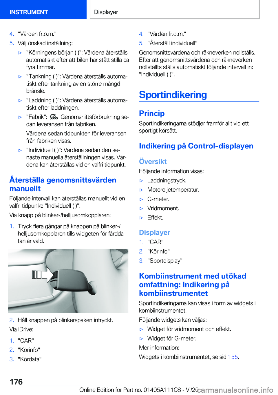 BMW 3 SERIES SEDAN PLUG-IN HYBRID 2021  InstruktionsbÖcker (in Swedish) �4�.��V�ä�r�d�e�n��f�r�.�o�.�m�.��5�.�V�ä�l�j��