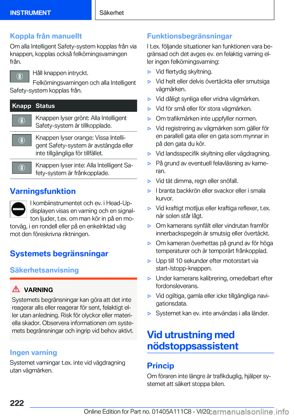 BMW 3 SERIES SEDAN PLUG-IN HYBRID 2021  InstruktionsbÖcker (in Swedish) �K�o�p�p�l�a��f�r�å�n��m�a�n�u�e�l�l�t
�O�m��a�l�l�a��I�n�t�e�l�l�i�g�e�n�t��S�a�f�e�t�y�-�s�y�s�t�e�m��k�o�p�p�l�a�s��f�r�å�n��v�i�a
�k�n�a�p�p�e�n�,��k�o�p�p�l�a�s��o�c�k�s�å��f�e�l�k�