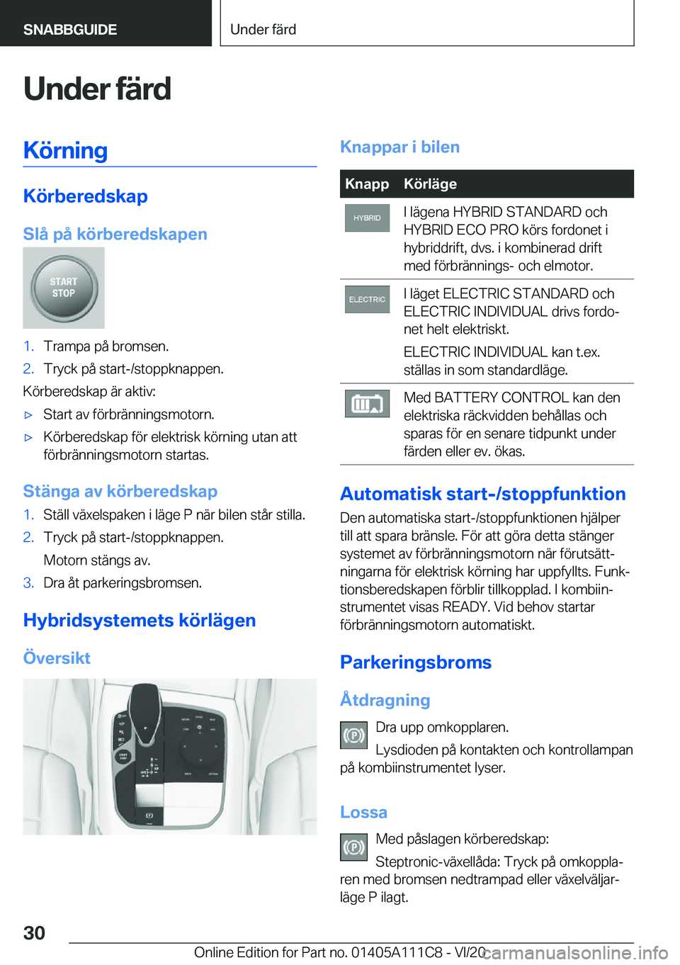 BMW 3 SERIES SEDAN PLUG-IN HYBRID 2021  InstruktionsbÖcker (in Swedish) �U�n�d�e�r��f�ä�r�d�K�