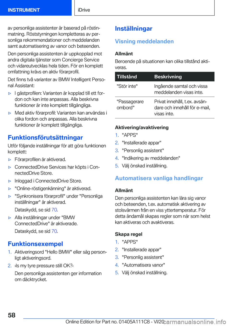 BMW 3 SERIES SEDAN PLUG-IN HYBRID 2021  InstruktionsbÖcker (in Swedish) �a�v��p�e�r�s�o�n�l�i�g�a��a�s�s�i�s�t�e�n�t�e�r��ä�r��b�a�s�e�r�a�d��p�å��r�