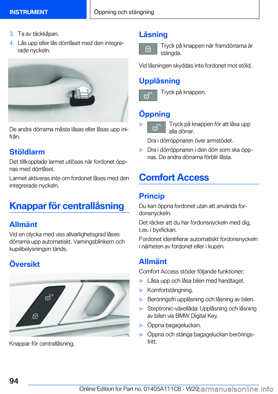 BMW 3 SERIES SEDAN PLUG-IN HYBRID 2021  InstruktionsbÖcker (in Swedish) �3�.�T�a��a�v��t�ä�c�k�k�å�p�a�n�.�4�.�L�å�s��u�p�p��e�l�l�e�r��l�å�s��d�