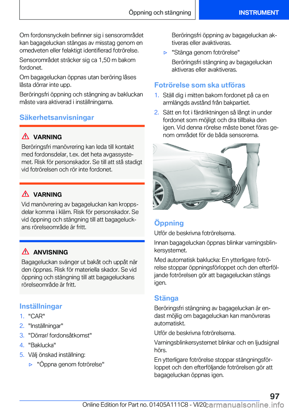 BMW 3 SERIES SEDAN PLUG-IN HYBRID 2021  InstruktionsbÖcker (in Swedish) �O�m��f�o�r�d�o�n�s�n�y�c�k�e�l�n��b�e�f�i�n�n�e�r��s�i�g��i��s�e�n�s�o�r�o�m�r�å�d�e�t�k�a�n��b�a�g�a�g�e�l�u�c�k�a�n��s�t�ä�n�g�a�s��a�v��m�i�s�s�t�a�g��g�e�n�o�m��e�n�o�m�e�d�v�e�t�e�n