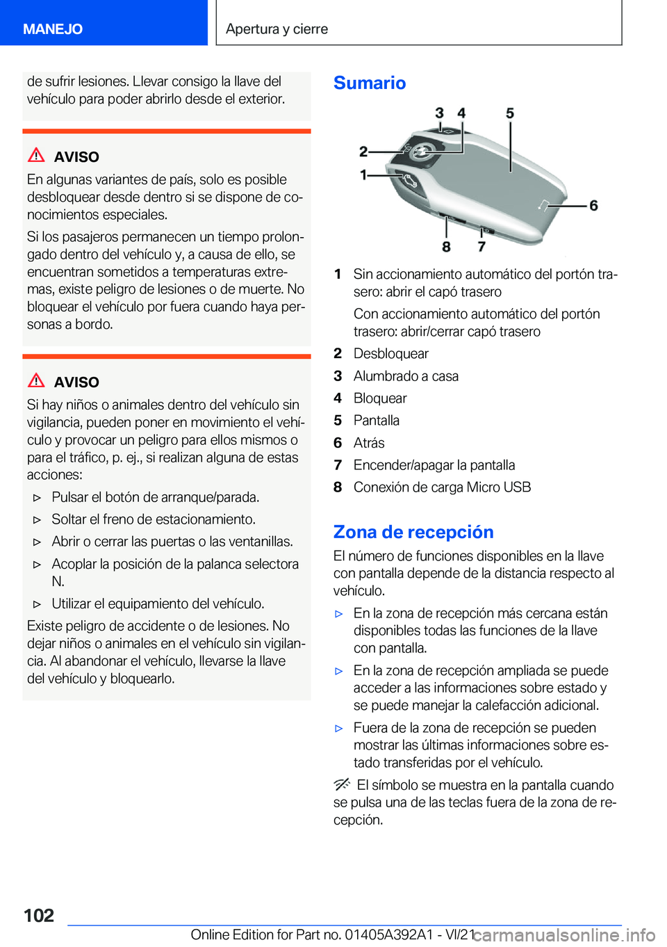 BMW 4 SERIES 2022  Manuales de Empleo (in Spanish) �d�e��s�u�f�r�i�r��l�e�s�i�o�n�e�s�.��L�l�e�v�a�r��c�o�n�s�i�g�o��l�a��l�l�a�v�e��d�e�l�v�e�h�