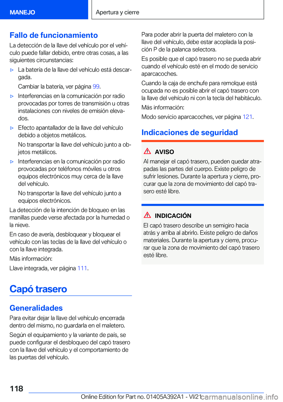 BMW 4 SERIES 2022  Manuales de Empleo (in Spanish) �F�a�l�l�o��d�e��f�u�n�c�i�o�n�a�m�i�e�n�t�o�L�a��d�e�t�e�c�c�i�