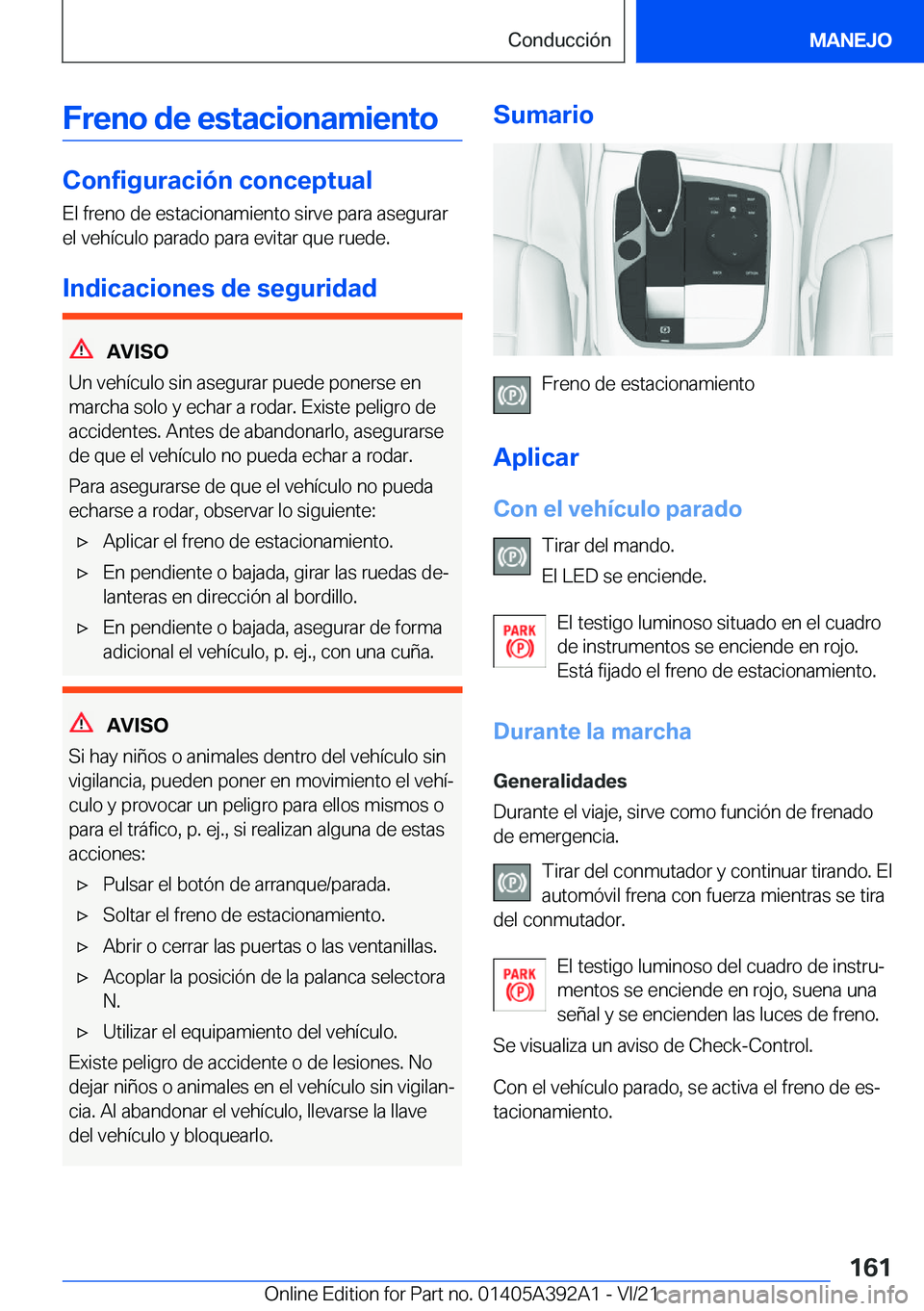 BMW 4 SERIES 2022  Manuales de Empleo (in Spanish) �F�r�e�n�o��d�e��e�s�t�a�c�i�o�n�a�m�i�e�n�t�o
�C�o�n�f�i�g�u�r�a�c�i�