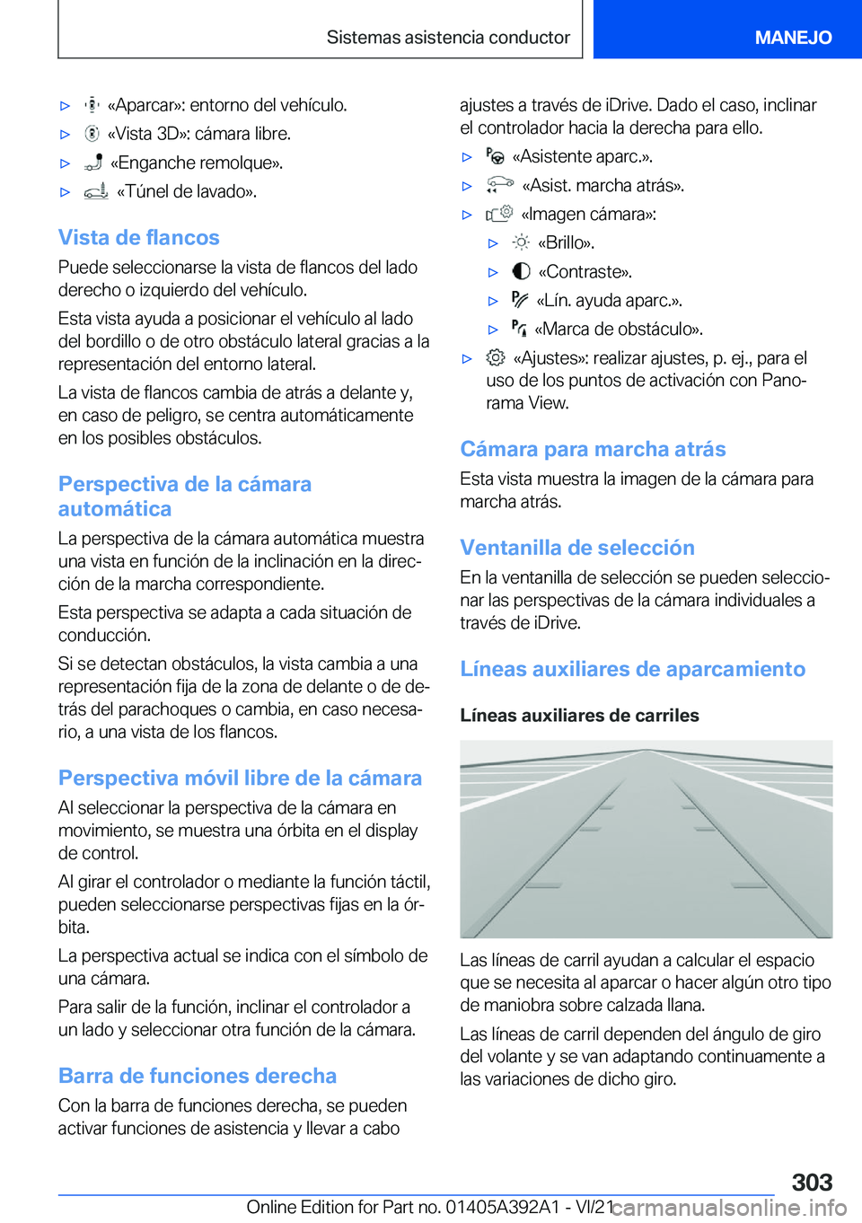 BMW 4 SERIES 2022  Manuales de Empleo (in Spanish) x���«�A�p�a�r�c�a�r�{�:��e�n�t�o�r�n�o��d�e�l��v�e�h�