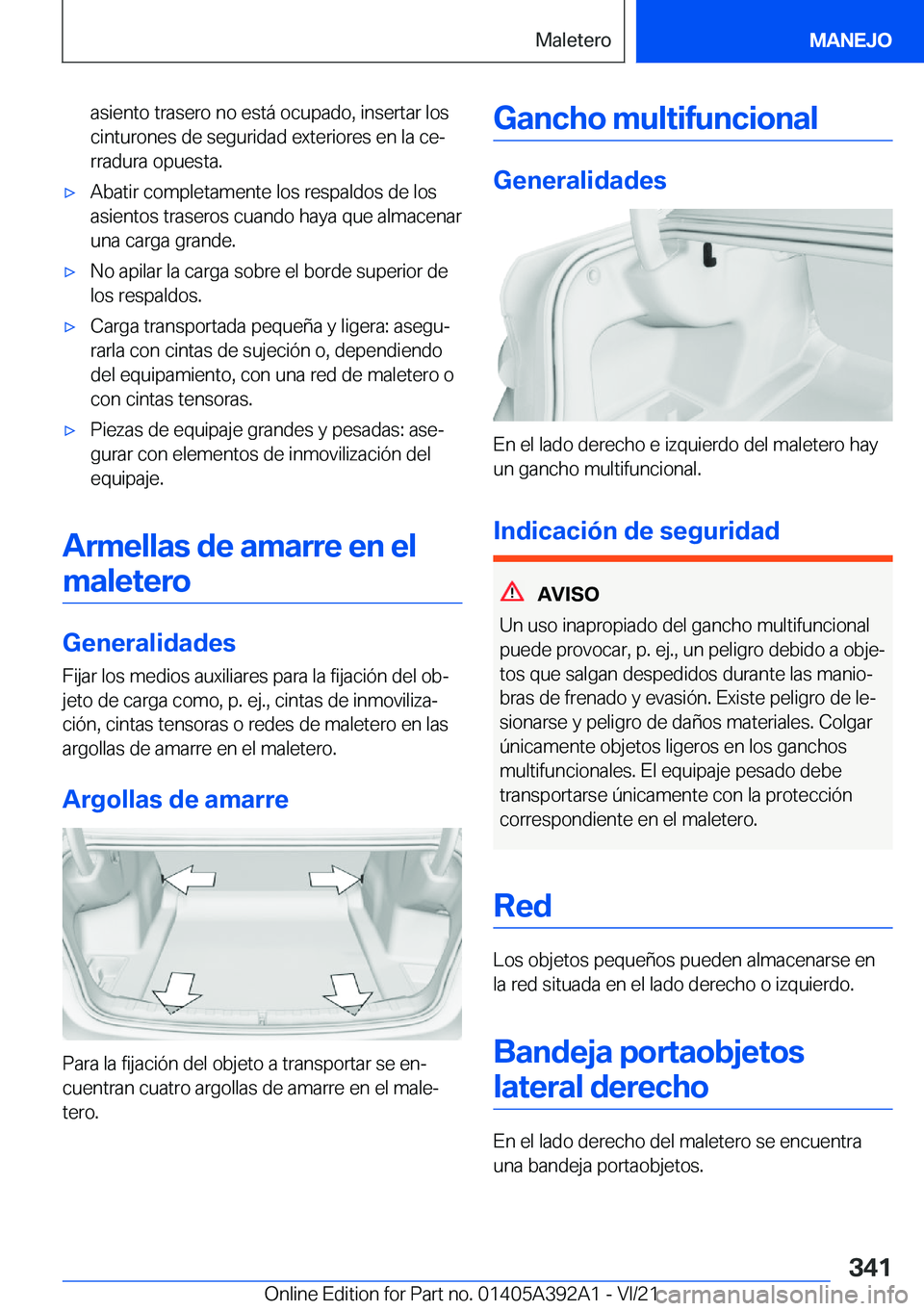 BMW 4 SERIES 2022  Manuales de Empleo (in Spanish) �a�s�i�e�n�t�o��t�r�a�s�e�r�o��n�o��e�s�t�