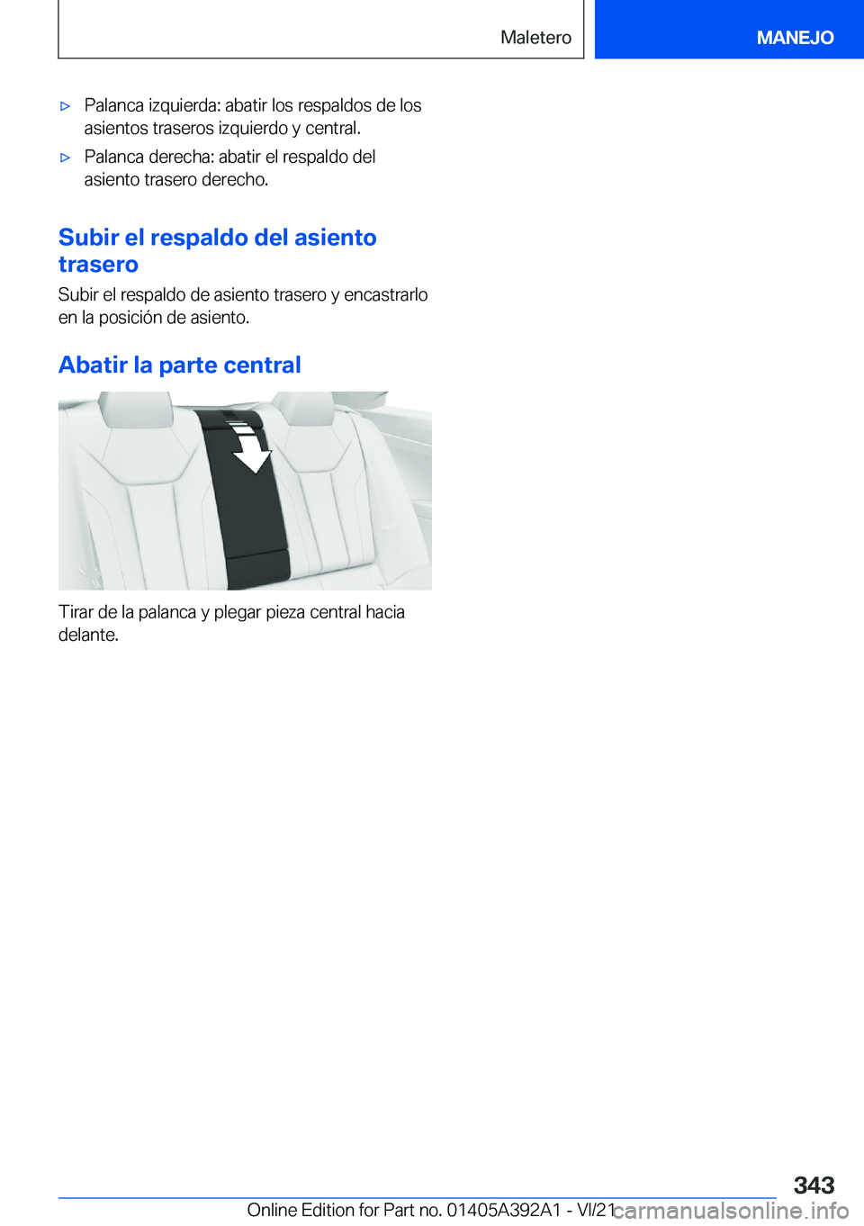 BMW 4 SERIES 2022  Manuales de Empleo (in Spanish) x�P�a�l�a�n�c�a��i�z�q�u�i�e�r�d�a�:��a�b�a�t�i�r��l�o�s��r�e�s�p�a�l�d�o�s��d�e��l�o�s
�a�s�i�e�n�t�o�s��t�r�a�s�e�r�o�s��i�z�q�u�i�e�r�d�o��y��c�e�n�t�r�a�l�.x�P�a�l�a�n�c�a��d�e�r�e�c�