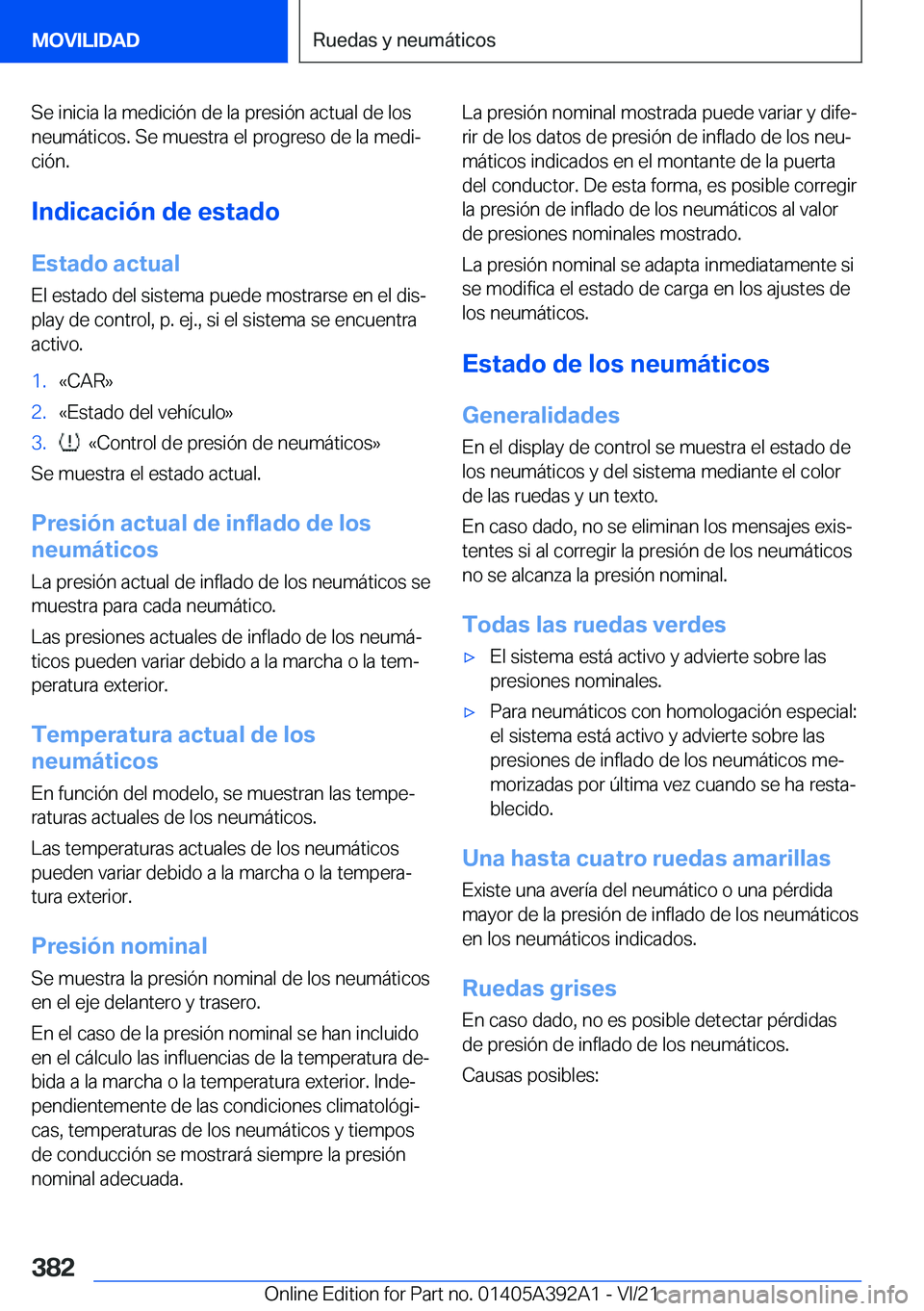 BMW 4 SERIES 2022  Manuales de Empleo (in Spanish) �S�e��i�n�i�c�i�a��l�a��m�e�d�i�c�i�