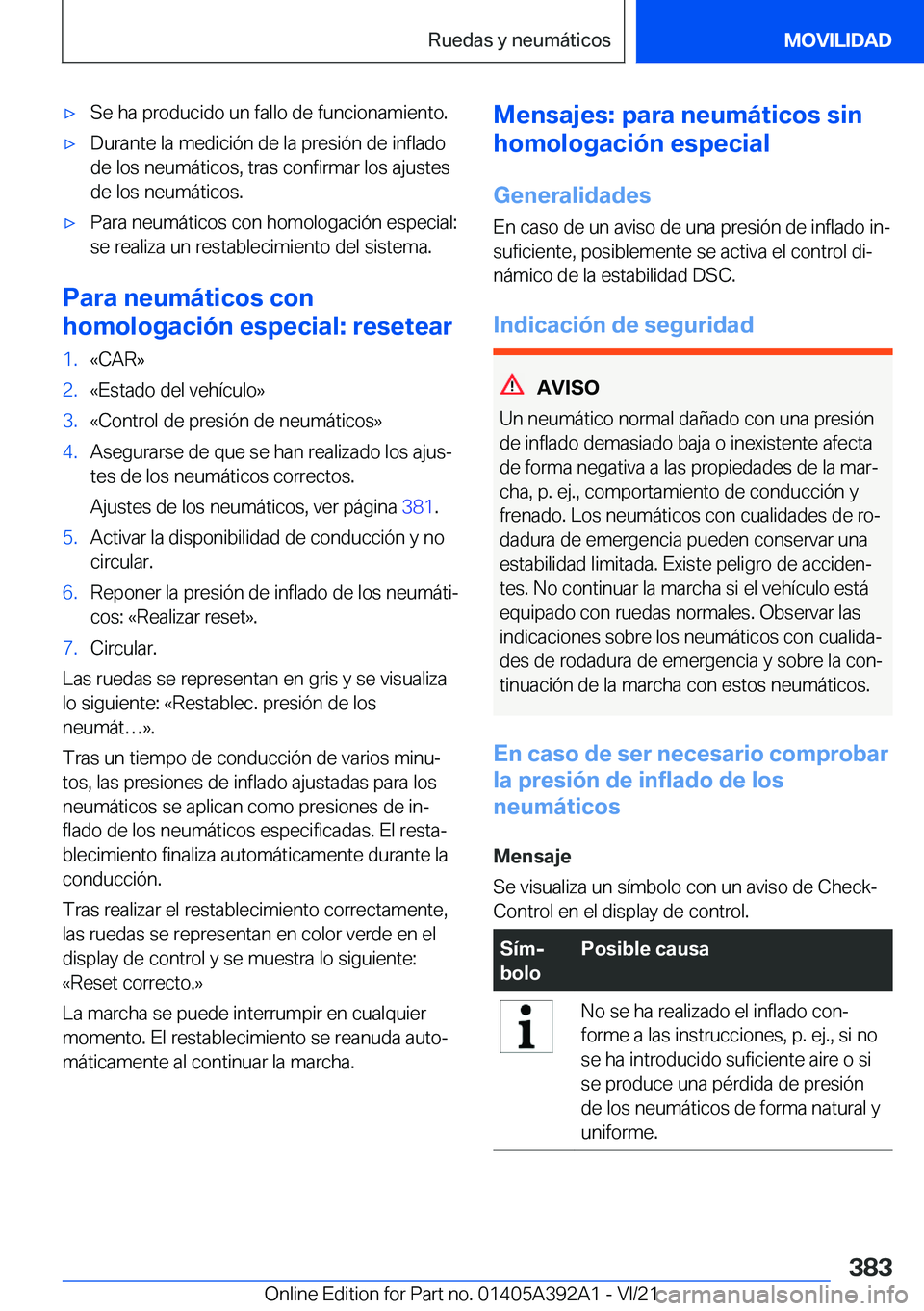 BMW 4 SERIES 2022  Manuales de Empleo (in Spanish) x�S�e��h�a��p�r�o�d�u�c�i�d�o��u�n��f�a�l�l�o��d�e��f�u�n�c�i�o�n�a�m�i�e�n�t�o�.x�D�u�r�a�n�t�e��l�a��m�e�d�i�c�i�