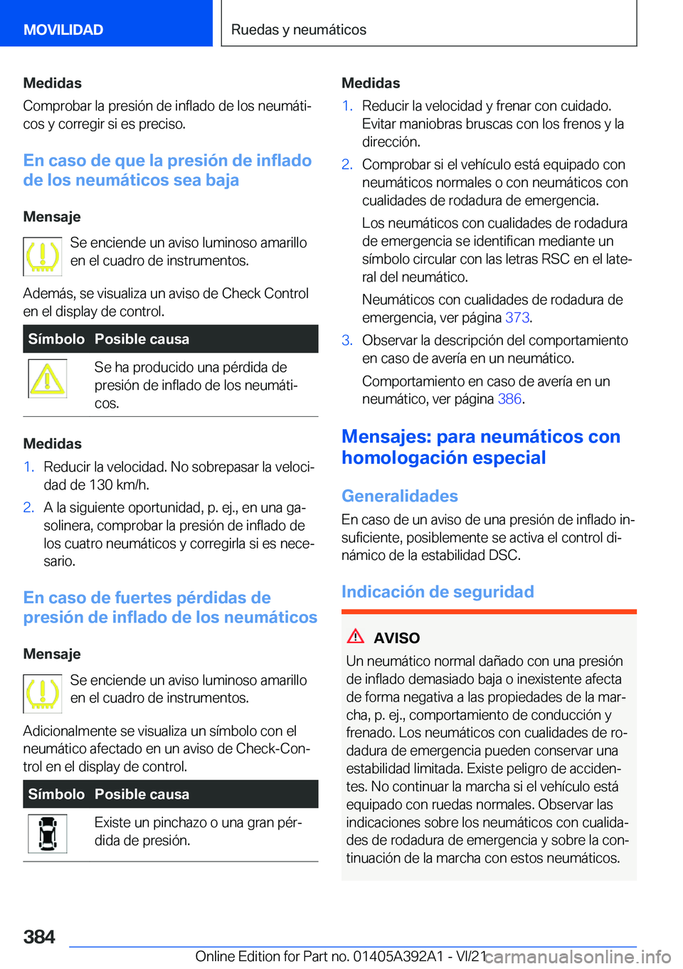 BMW 4 SERIES 2022  Manuales de Empleo (in Spanish) �M�e�d�i�d�a�s
�C�o�m�p�r�o�b�a�r��l�a��p�r�e�s�i�