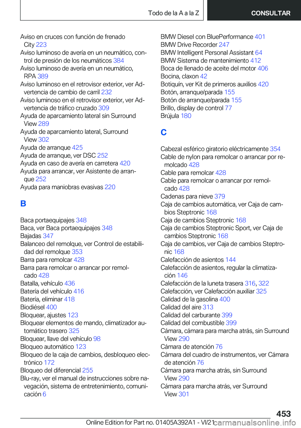 BMW 4 SERIES 2022  Manuales de Empleo (in Spanish) �A�v�i�s�o��e�n��c�r�u�c�e�s��c�o�n��f�u�n�c�i�