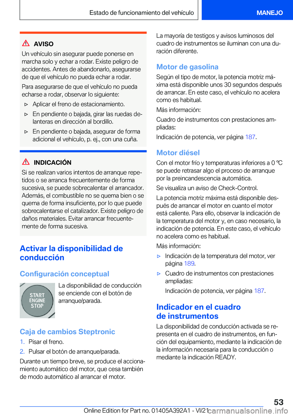 BMW 4 SERIES 2022  Manuales de Empleo (in Spanish) �A�V�I�S�O
�U�n��v�e�h�