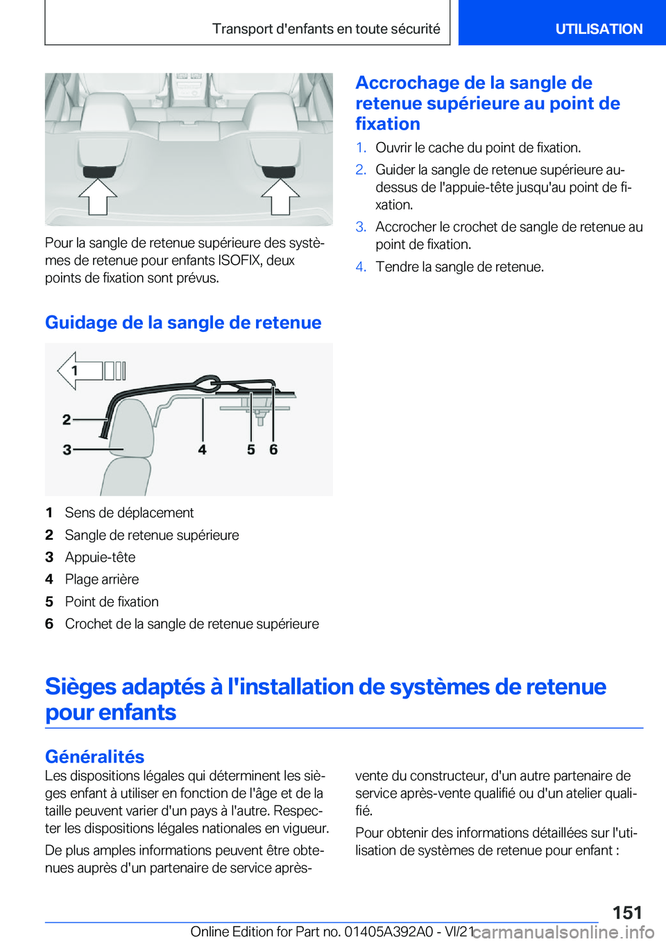 BMW 4 SERIES 2022  Notices Demploi (in French) �P�o�u�r��l�a��s�a�n�g�l�e��d�e��r�e�t�e�n�u�e��s�u�p�é�r�i�e�u�r�e��d�e�s��s�y�s�t�èj
�m�e�s��d�e��r�e�t�e�n�u�e��p�o�u�r��e�n�f�a�n�t�s��I�S�O�F�I�X�,��d�e�u�x
�p�o�i�n�t�s��d�e��f