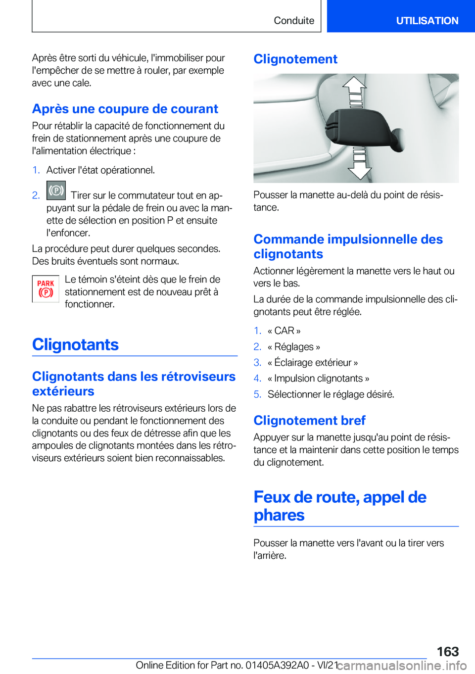 BMW 4 SERIES 2022  Notices Demploi (in French) �A�p�r�è�s��ê�t�r�e��s�o�r�t�i��d�u��v�é�h�i�c�u�l�e�,��l�'�i�m�m�o�b�i�l�i�s�e�r��p�o�u�r�l�'�e�m�p�ê�c�h�e�r��d�e��s�e��m�e�t�t�r�e��