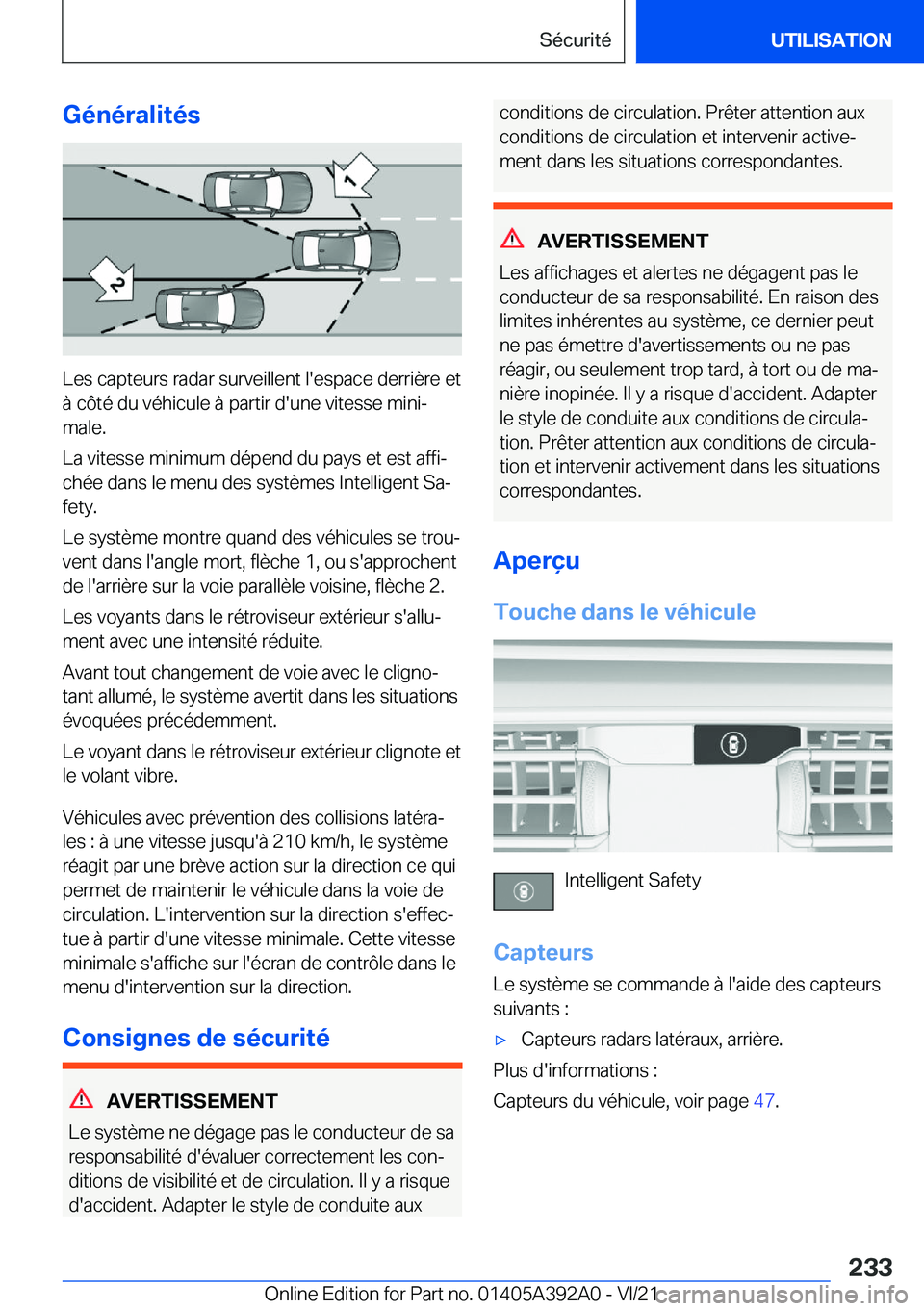 BMW 4 SERIES 2022  Notices Demploi (in French) �G�é�n�é�r�a�l�i�t�é�s
�L�e�s��c�a�p�t�e�u�r�s��r�a�d�a�r��s�u�r�v�e�i�l�l�e�n�t��l�'�e�s�p�a�c�e��d�e�r�r�i�è�r�e��e�t
�