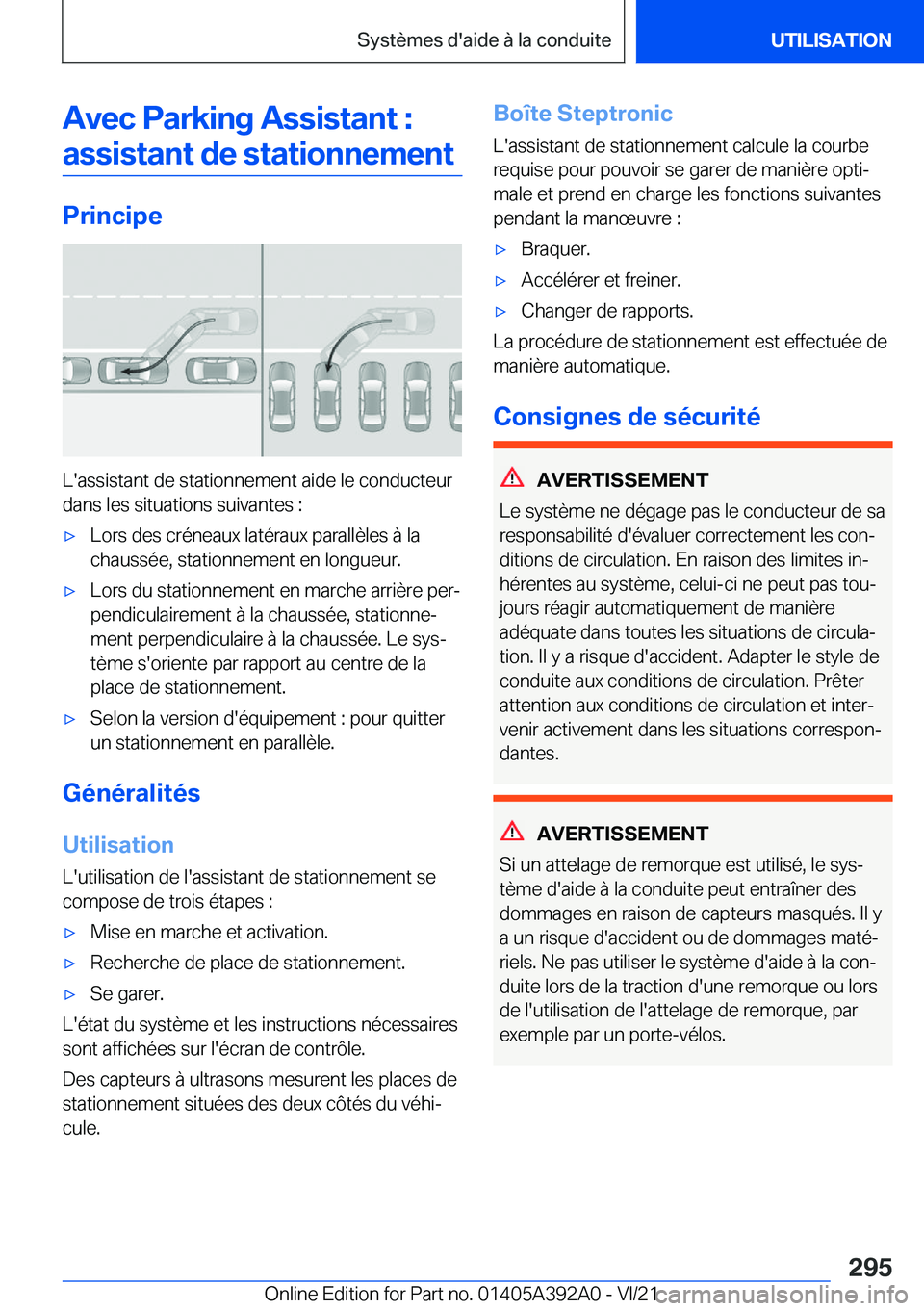 BMW 4 SERIES 2022  Notices Demploi (in French) �A�v�e�c��P�a�r�k�i�n�g��A�s�s�i�s�t�a�n�t��:�a�s�s�i�s�t�a�n�t��d�e��s�t�a�t�i�o�n�n�e�m�e�n�t
�P�r�i�n�c�i�p�e
�L�'�a�s�s�i�s�t�a�n�t��d�e��s�t�a�t�i�o�n�n�e�m�e�n�t��a�i�d�e��l�e��c�o