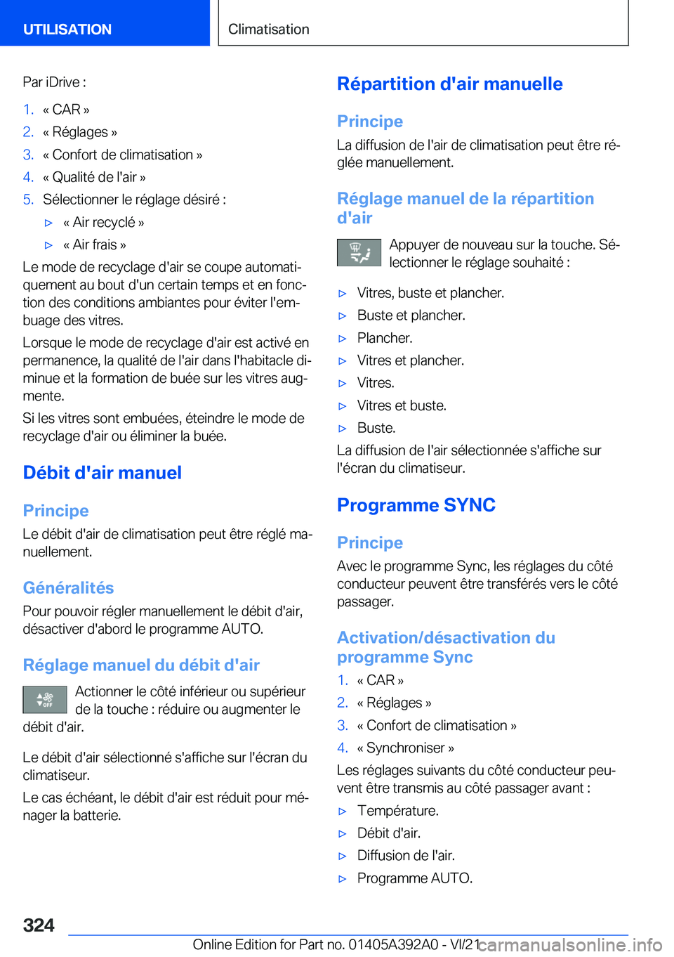 BMW 4 SERIES 2022  Notices Demploi (in French) �P�a�r��i�D�r�i�v�e��:�1�.�k��C�A�R��{�2�.�k��R�é�g�l�a�g�e�s��{�3�.�k��C�o�n�f�o�r�t��d�e��c�l�i�m�a�t�i�s�a�t�i�o�n��{�4�.�k��Q�u�a�l�i�t�é��d�e��l�'�a�i�r��{�5�.�S�é�l�e�c�t�i�