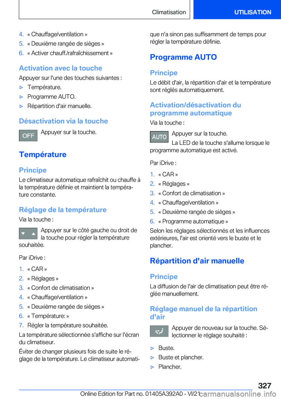 BMW 4 SERIES 2022  Notices Demploi (in French) �4�.�k��C�h�a�u�f�f�a�g�e�/�v�e�n�t�i�l�a�t�i�o�n��{�5�.�k��D�e�u�x�i�è�m�e��r�a�n�g�é�e��d�e��s�i�è�g�e�s��{�6�.�k��A�c�t�i�v�e�r��c�h�a�u�f�f�.�/�r�a�f�r�a�