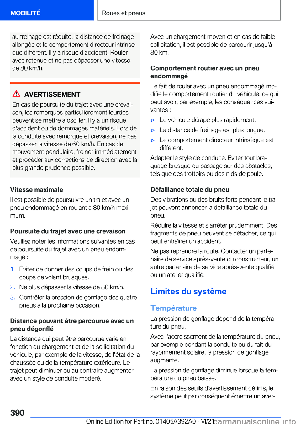 BMW 4 SERIES 2022  Notices Demploi (in French) �a�u��f�r�e�i�n�a�g�e��e�s�t��r�é�d�u�i�t�e�,��l�a��d�i�s�t�a�n�c�e��d�e��f�r�e�i�n�a�g�e
�a�l�l�o�n�g�é�e��e�t��l�e��c�o�m�p�o�r�t�e�m�e�n�t��d�i�r�e�c�t�e�u�r��i�n�t�r�i�n�s�èj
�q�u�