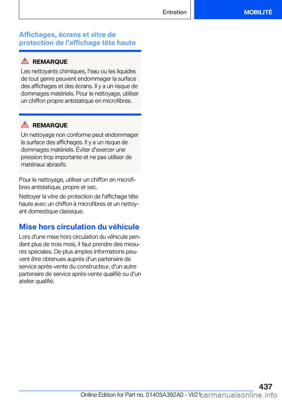 BMW 4 SERIES 2022  Notices Demploi (in French) �A�f�f�i�c�h�a�g�e�s�,��é�c�r�a�n�s��e�t��v�i�t�r�e��d�e
�p�r�o�t�e�c�t�i�o�n��d�e��l�'�a�f�f�i�c�h�a�g�e��t�ê�t�e��h�a�u�t�e
�R�E�M�A�R�Q�U�E
�L�e�s��n�e�t�t�o�y�a�n�t�s��c�h�i�m�i�q�