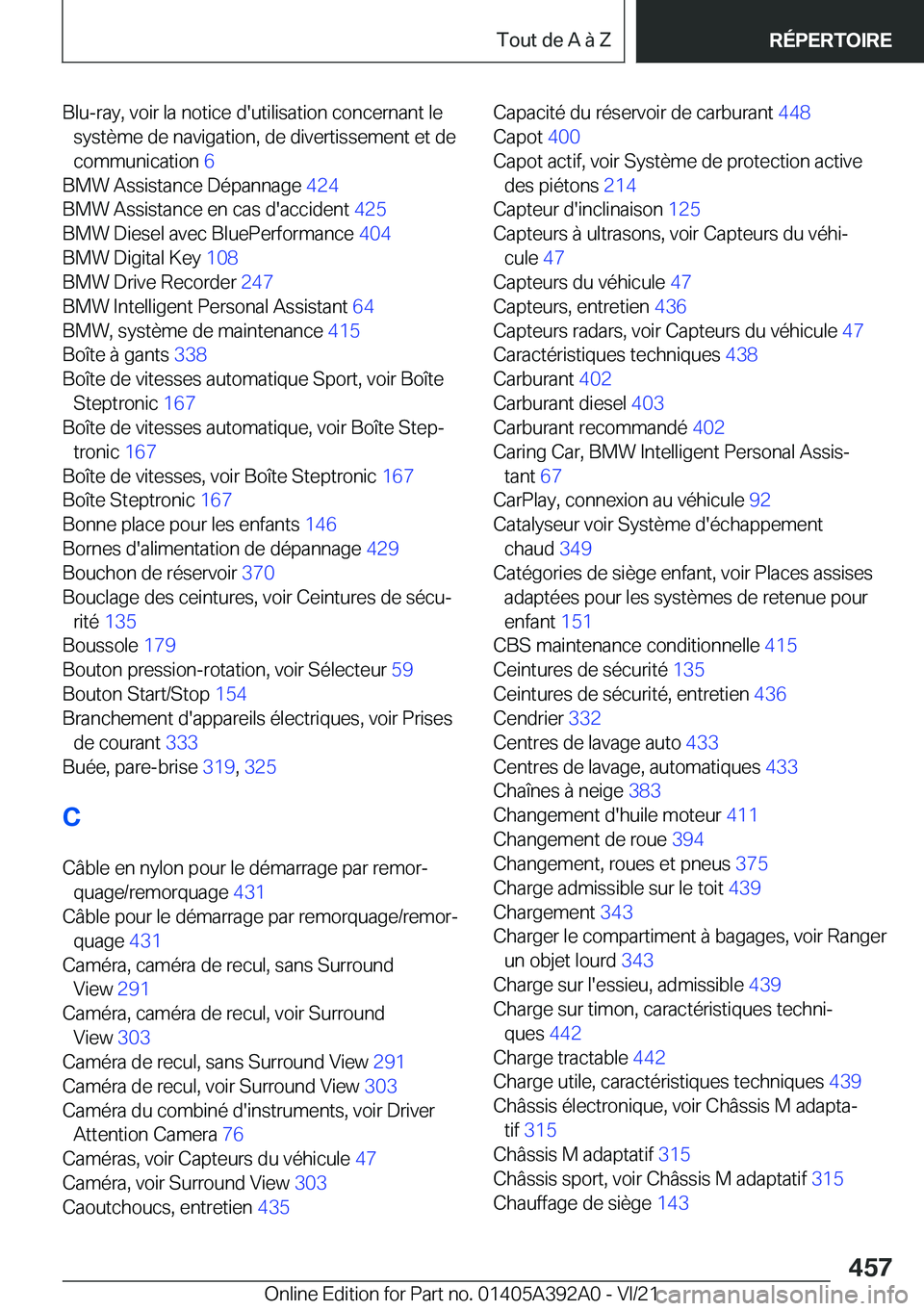 BMW 4 SERIES 2022  Notices Demploi (in French) �B�l�u�-�r�a�y�,��v�o�i�r��l�a��n�o�t�i�c�e��d�'�u�t�i�l�i�s�a�t�i�o�n��c�o�n�c�e�r�n�a�n�t��l�e�s�y�s�t�è�m�e��d�e��n�a�v�i�g�a�t�i�o�n�,��d�e��d�i�v�e�r�t�i�s�s�e�m�e�n�t��e�t��d�e

