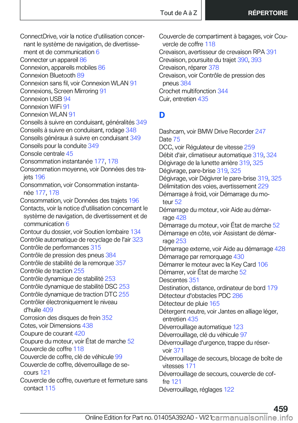 BMW 4 SERIES 2022  Notices Demploi (in French) �C�o�n�n�e�c�t�D�r�i�v�e�,��v�o�i�r��l�a��n�o�t�i�c�e��d�'�u�t�i�l�i�s�a�t�i�o�n��c�o�n�c�e�rj�n�a�n�t��l�e��s�y�s�t�è�m�e��d�e��n�a�v�i�g�a�t�i�o�n�,��d�e��d�i�v�e�r�t�i�s�s�ej
�m�e