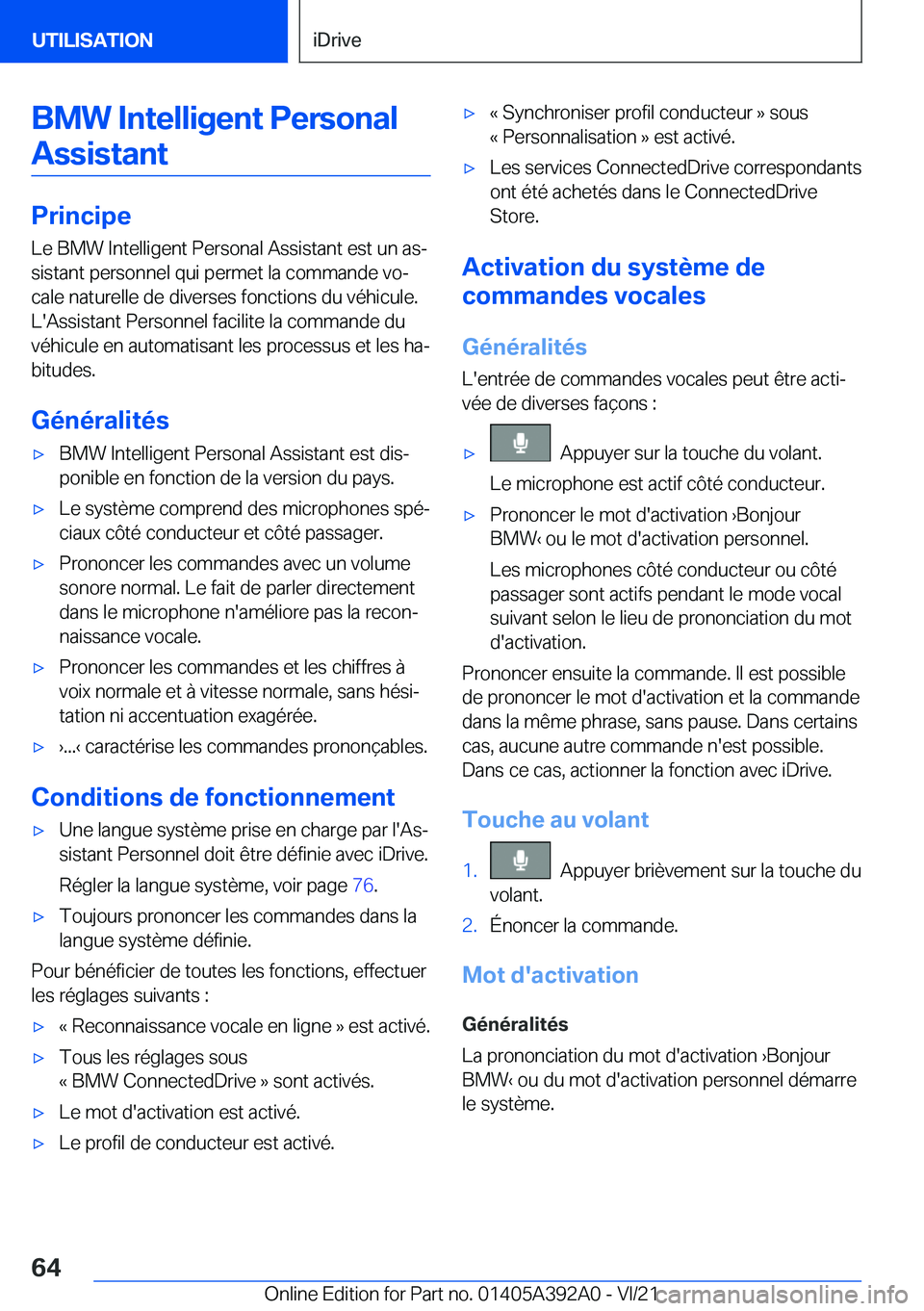 BMW 4 SERIES 2022  Notices Demploi (in French) �B�M�W��I�n�t�e�l�l�i�g�e�n�t��P�e�r�s�o�n�a�l�A�s�s�i�s�t�a�n�t
�P�r�i�n�c�i�p�e �L�e��B�M�W��I�n�t�e�l�l�i�g�e�n�t��P�e�r�s�o�n�a�l��A�s�s�i�s�t�a�n�t��e�s�t��u�n��a�sj
�s�i�s�t�a�n�t��p�