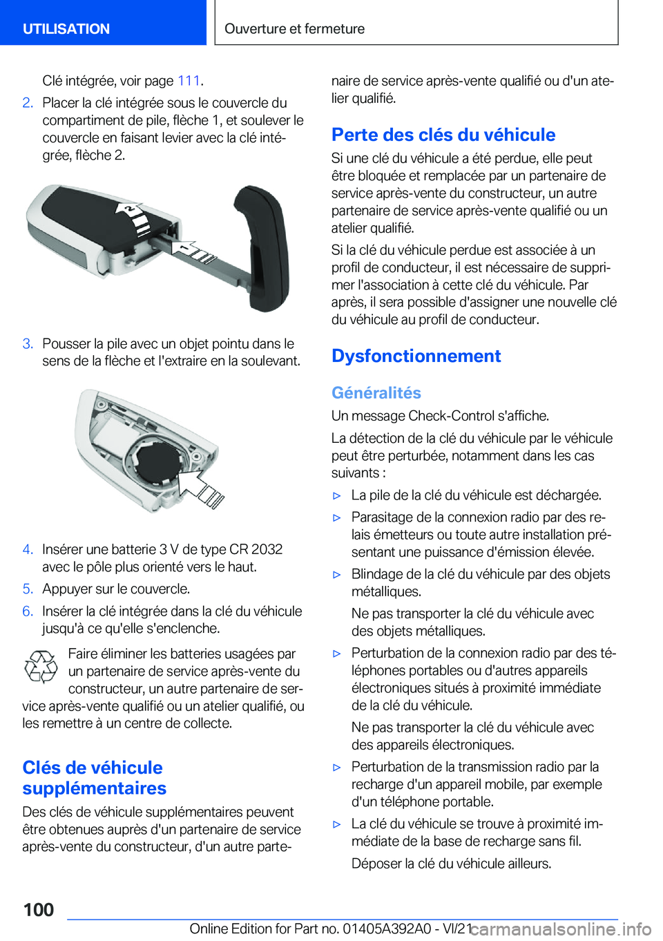 BMW 4 SERIES 2022  Notices Demploi (in French) �C�l�é��i�n�t�é�g�r�é�e�,��v�o�i�r��p�a�g�e��1�1�1�.�2�.�P�l�a�c�e�r��l�a��c�l�é��i�n�t�é�g�r�é�e��s�o�u�s��l�e��c�o�u�v�e�r�c�l�e��d�u
�c�o�m�p�a�r�t�i�m�e�n�t��d�e��p�i�l�e�,��f�