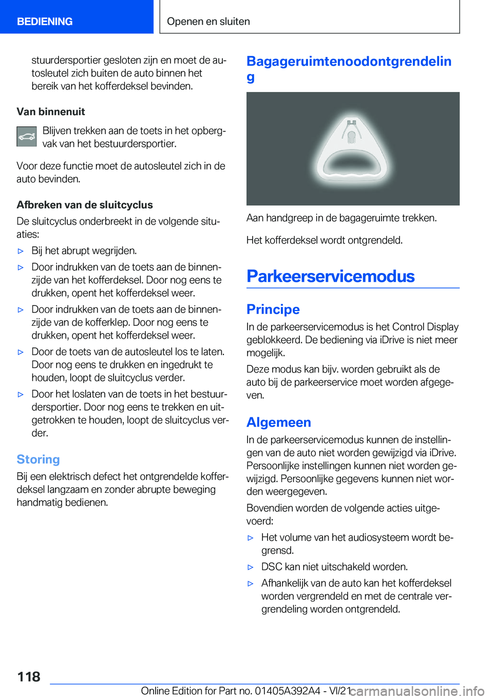 BMW 4 SERIES 2022  Instructieboekjes (in Dutch) �s�t�u�u�r�d�e�r�s�p�o�r�t�i�e�r��g�e�s�l�o�t�e�n��z�i�j�n��e�n��m�o�e�t��d�e��a�uj
�t�o�s�l�e�u�t�e�l��z�i�c�h��b�u�i�t�e�n��d�e��a�u�t�o��b�i�n�n�e�n��h�e�t
�b�e�r�e�i�k��v�a�n��h�e�t