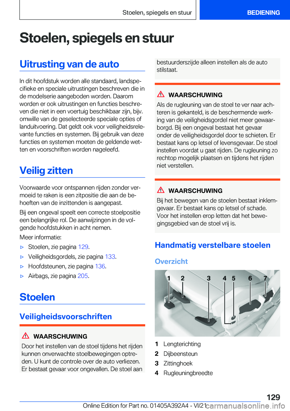 BMW 4 SERIES 2022  Instructieboekjes (in Dutch) �S�t�o�e�l�e�n�,��s�p�i�e�g�e�l�s��e�n��s�t�u�u�r�U�i�t�r�u�s�t�i�n�g��v�a�n��d�e��a�u�t�o
�I�n��d�i�t��h�o�o�f�d�s�t�u�k��w�o�r�d�e�n��a�l�l�e��s�t�a�n�d�a�a�r�d�,��l�a�n�d�s�p�ej�c�i�f�