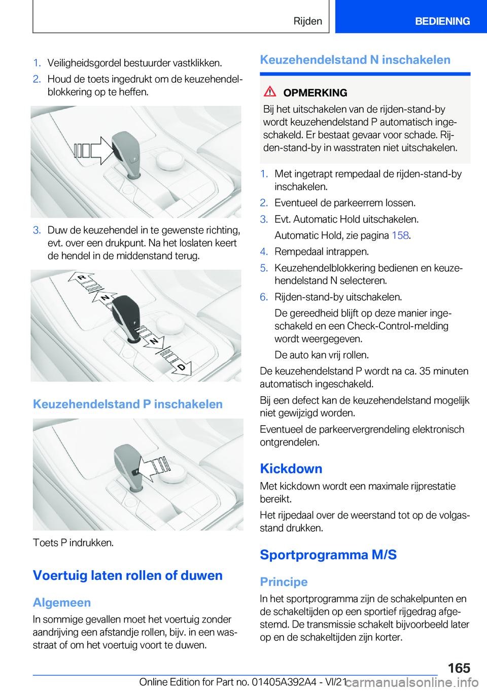 BMW 4 SERIES 2022  Instructieboekjes (in Dutch) �1�.�V�e�i�l�i�g�h�e�i�d�s�g�o�r�d�e�l��b�e�s�t�u�u�r�d�e�r��v�a�s�t�k�l�i�k�k�e�n�.�2�.�H�o�u�d��d�e��t�o�e�t�s��i�n�g�e�d�r�u�k�t��o�m��d�e��k�e�u�z�e�h�e�n�d�e�lj
�b�l�o�k�k�e�r�i�n�g��o�